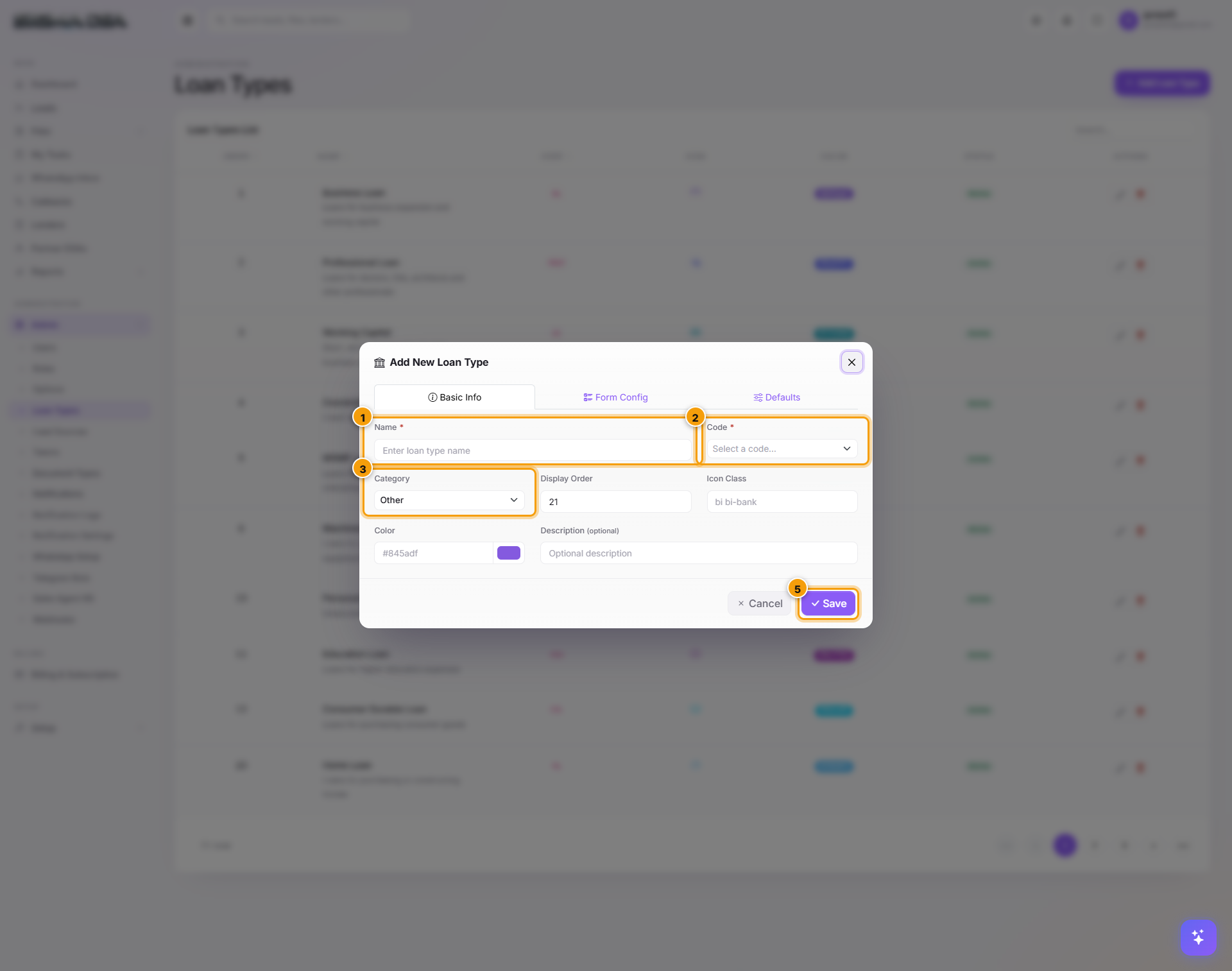 Add New Loan Type modal with field groups highlighted and Save button